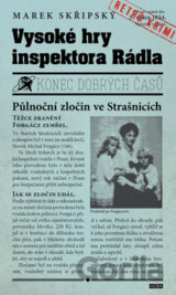 Vysoké hry inspektora Rádla