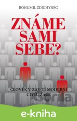 Známe sami sebe?