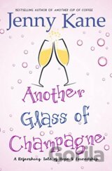 Another Glass of Champagne