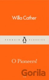 O Pioneers!