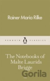 The Notebooks of Malte Laurids Brigge