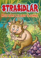 Strašidlář - Mezi námi z hlubin tajemna