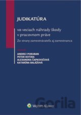 Judikatúra vo veciach náhrady škody v pracovnom práve