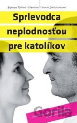 Sprievodca neplodnosťou pre katolíkov