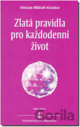 Zlatá pravidla pro každodenní život