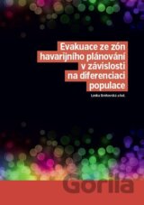 Evakuace ze zón havarijního plánování v závislosti na diferenciaci populace