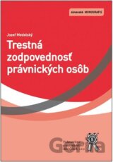 Trestná zodpovednosť právnických osôb