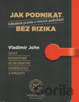 Jak podnikat bez rizika