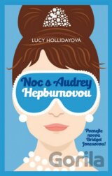 Noc s Audrey Hepburnovou