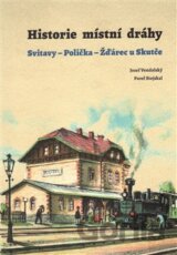 Historie místní dráhy