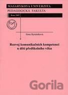 Rozvoj komunikačních kompetencí u dětí předškolního věku