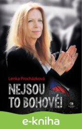 Nejsou to bohové!