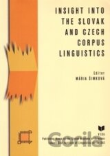 Insight into the Slovak and Czech Corpus Linguistics