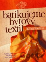 Batikujeme bytový textil