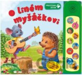 O líném myšáčkovi - Poslouchej legrační zvuky!