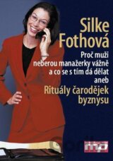 Proč muži neberou manažerky vážně a co se s tím dá dělat
