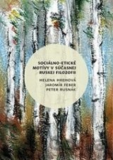 Sociálno-etické motívy v súčasnej ruskej filozofii