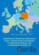 Komparace profesní orientace žáku s mentálním postižením