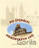Po stopách hradeckých lvů
