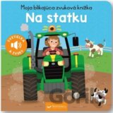 Moja blikajúca zvuková knižka: Na statku