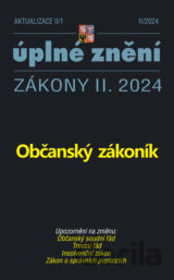 Aktualizace II/1 / 2024 - Občanský zákoník