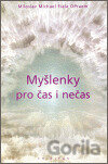 Myšlenky pro čas i nečas
