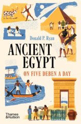 Ancient Egypt on Five Deben a Day