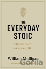 The Everyday Stoic