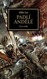 Padlí andělé - Lež a zrada