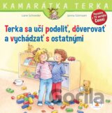 Terka sa učí podeliť, dôverovať a vychádzať s ostatnými