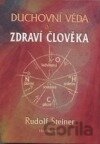 Duchovní věda a zdraví člověka