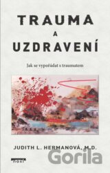 Trauma a uzdravení