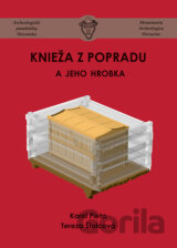 Knieža z Popradu a jeho hrobka