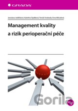 Management kvality a rizik perioperační péče