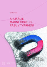 Aplikácie magnetického rázu v tvárnení