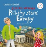 Dědečku, vyprávěj: Příběhy staré Evropy