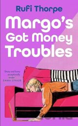 Margo's Got Money Troubles