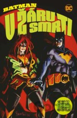 Batman: V žáru smrti