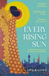 Every Rising Sun