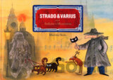 Strado & Varius aneb Setkání s Mozartem