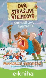Dva strašliví vikingové a smradlavý berserk
