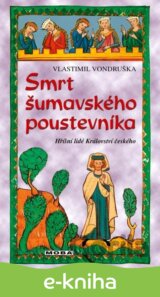 Smrt šumavského poustevníka