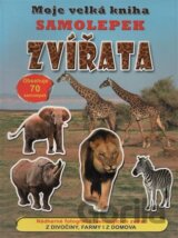 Moje velká kniha samolepek - Zvířata