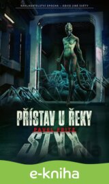 Přístav u řeky Styx