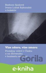Vize zdaru, vize zmaru