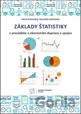 Základy štatistiky v prevádzke a ekonomike dopravy a spojov