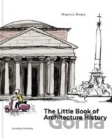 The Little Book of Architectural History