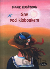 Sny pod kloboukem