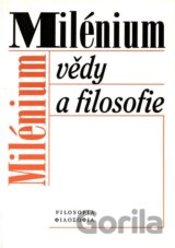 Milénium vědy a filosofie