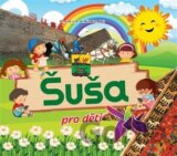 Šuša pro děti
